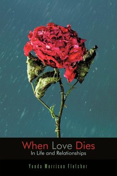 When Love Dies - Fletcher, Yonda Morrison