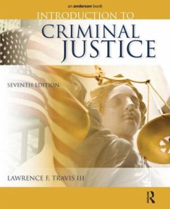 Introduction to Criminal Justice - Travis, Lawrence E.