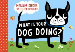 What Is Your Dog Doing? - Singer, Marilyn