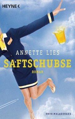 Saftschubse Bd.1 - Lies, Annette