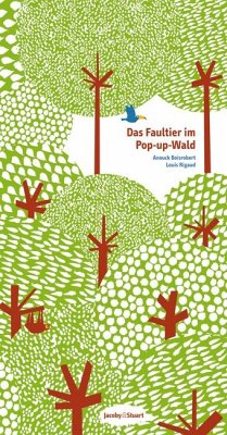 Das Faultier im Pop-up-Wald - Boisrobert, Anouck;Rigaud, Louis
