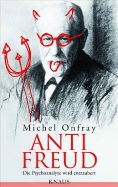 Anti Freud - Onfray, Michel