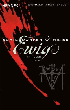 Ewig / Paul Wagner & Georg Sina Bd.1 - Weiss, David G. L.;Schilddorfer, Gerd