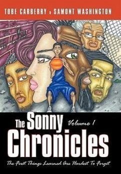 The Sonny Chronicles Volume I