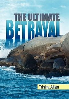 The Ultimate Betrayal - Allan, Trisha