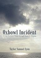 Oxbowl Incident - Lyen, Taylor Samuel