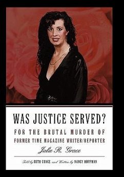 Was Justice Served? - Hoffman, Nancy