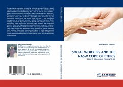 SOCIAL WORKERS AND THE NASW CODE OF ETHICS
