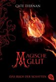 Magische Glut / Das Buch der Schatten Bd.2