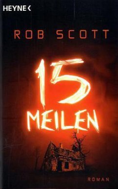 15 Meilen - Scott, Rob