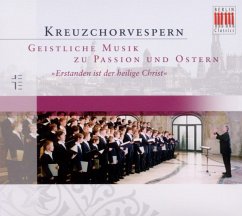 Kreuzchorvespern-Musik Passion Und Ostern - Dresdner Kreuzchor
