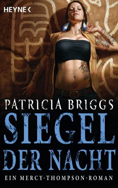Siegel der Nacht / Mercy Thompson Bd.6 - Briggs, Patricia