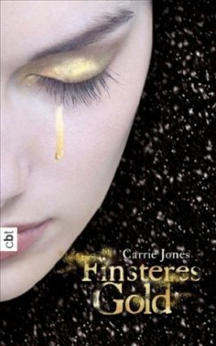 Finsteres Gold / Zara Bd.2 - Jones, Carrie