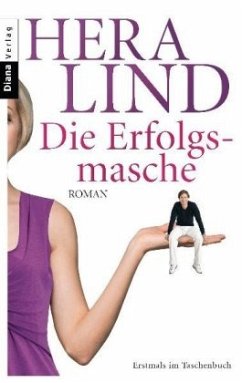 Die Erfolgsmasche - Lind, Hera