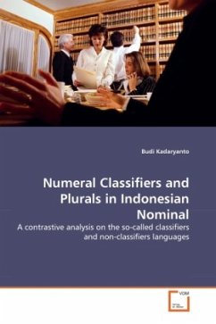 Numeral Classifiers and Plurals in Indonesian Nominal - Kadaryanto, Budi