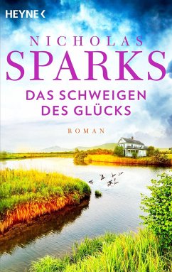 Das Schweigen des Glücks - Sparks, Nicholas