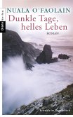 Dunkle Tage, helles Leben