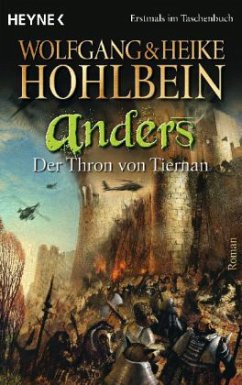 Der Thron von Tiernan / Anders Bd.3 - Hohlbein, Wolfgang; Hohlbein, Heike
