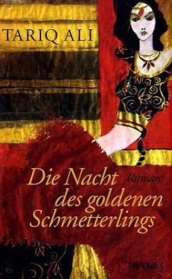 Die Nacht des Goldenen Schmetterlings - Ali, Tariq