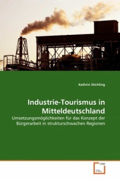 Industrie-Tourismus in Mitteldeutschland