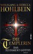 Das Testament Gottes / Die Templer Saga... - Bild 1
