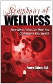 Symphony of Wellness: How Nitric Oxide Can Help You Orchestrate Your Health