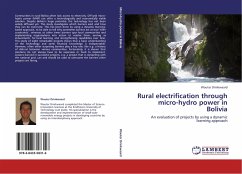 Rural electrification through micro-hydro power in Bolivia - Drinkwaard, Wouter