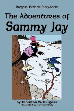 The Adventures of Sammy Jay - Burgess, Thornton W.