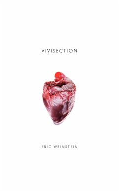 Vivisection - Weinstein, Eric