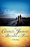 A Couple's Journey to Becoming a Family