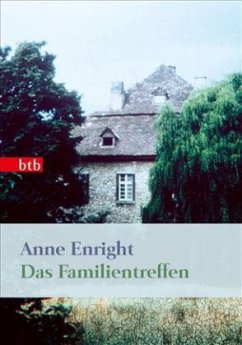 Das Familientreffen - Enright, Anne