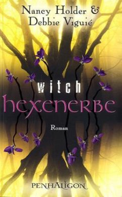 Hexenerbe / Witch Bd.3 - Holder, Nancy; Viguié, Debbie