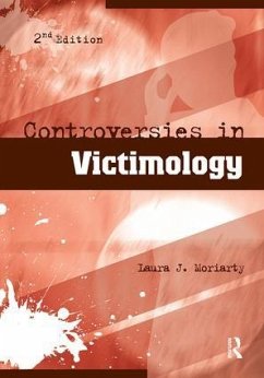 Controversies in Victimology - Moriarty, Laura J