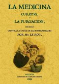 La medicina curativa o la purgación