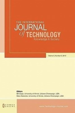 The International Journal of Technology, Knowledge and Society: Volume 6, Number 6 - Herausgeber: Cope, Bill Kalantzis, Mary