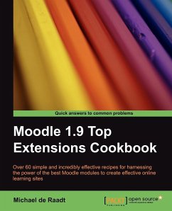Moodle 1.9 Top Extensions Cookbook - De Raadt, Michael
