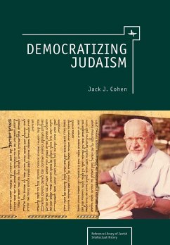 Democratizing Judaism - Cohen, Jack J.