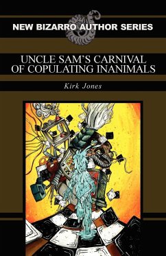 Uncle Sam's Carnival of Copulating Inanimals - Jones, Kirk