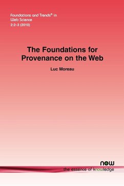 The Foundations for Provenance on the Web - Moreau, Luc