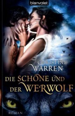 Die Schöne und der Werwolf - Warren, Christine