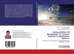 Vulnerabilities Of Bangladesh To Cyclone Disaster & Adaptation Options - Nahida, Sultana Kamrun Nahar;Hossain, Iqbal;Hossain, Mohammed Kamal