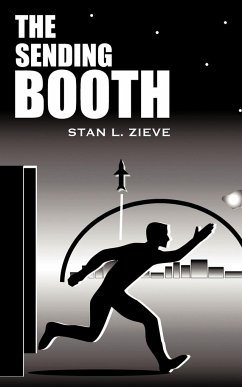 The Sending Booth - Zieve, Stan L.