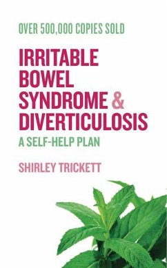 Irritable Bowel Syndrome and Diverticulosis: A Self-Help Plan - Trickett, Shirley