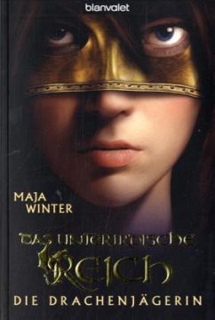 Cover Das unterirdische Reich / Die Drachenjägerin Bd.3