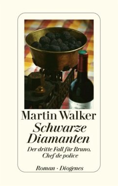 Schwarze Diamanten / Bruno, Chef de police Bd.3 - Walker, Martin