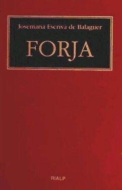 Forja - Josemaría Escrivá De Balaguer, Santo