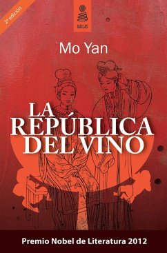 La república del vino - Mo, Yan