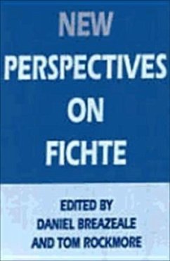 New Perspectives on Fichte - Breazeale, Daniel