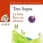 La luna lleva un silencio, 3 Educación Primaria