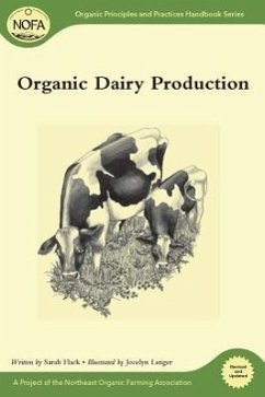 Organic Dairy Production - Flack, Sarah